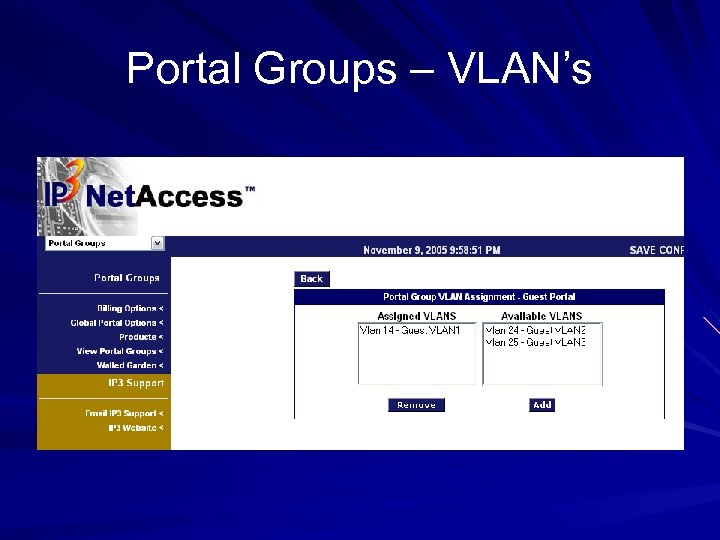 Portal Groups – VLAN’s 