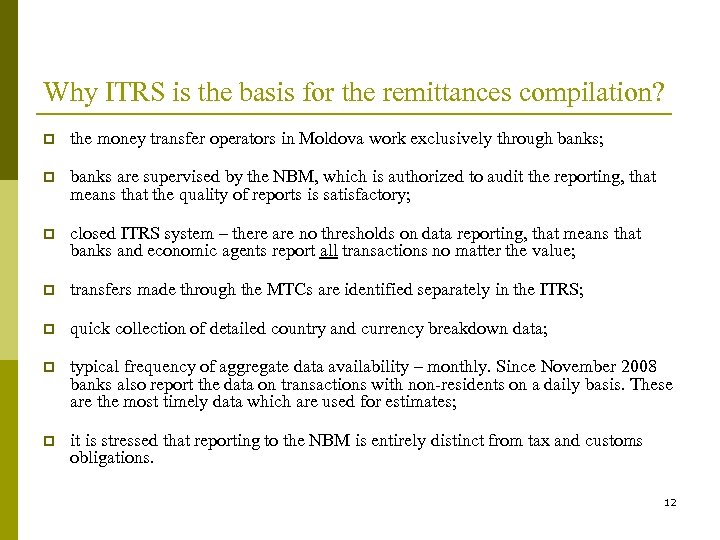 Why ITRS is the basis for the remittances compilation? p the money transfer operators