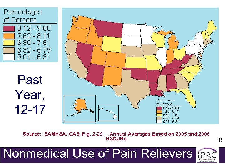 Past Year, 12 -17 Source: SAMHSA, OAS, Fig. 2 -29. Annual Averages Based on