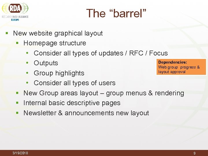 The “barrel” § New website graphical layout § Homepage structure • Consider all types