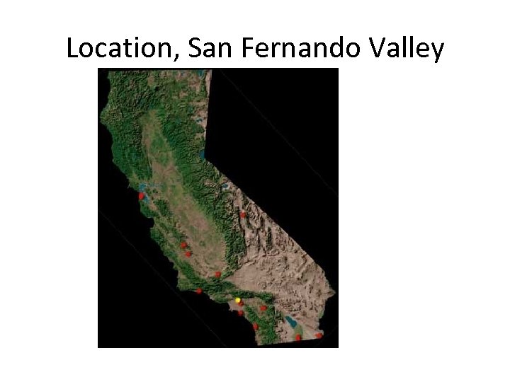 Location, San Fernando Valley 