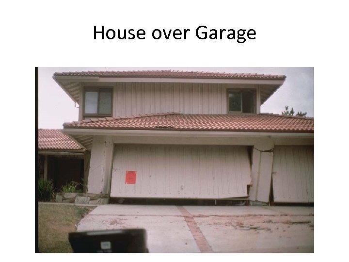 House over Garage 