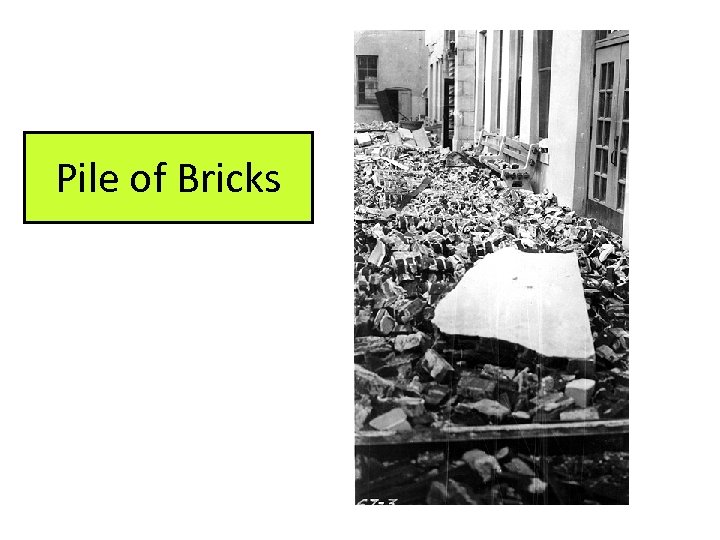 Pile of Bricks 