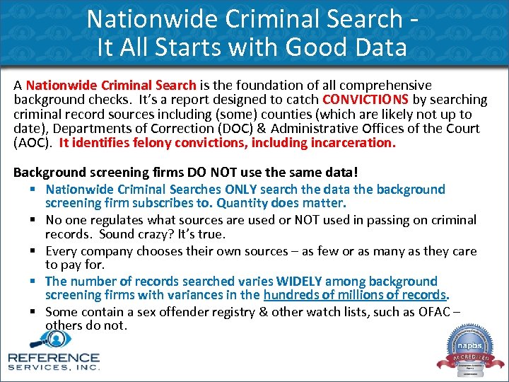 Nationwide Criminal Search It All Starts with Good Data A Nationwide Criminal Search is