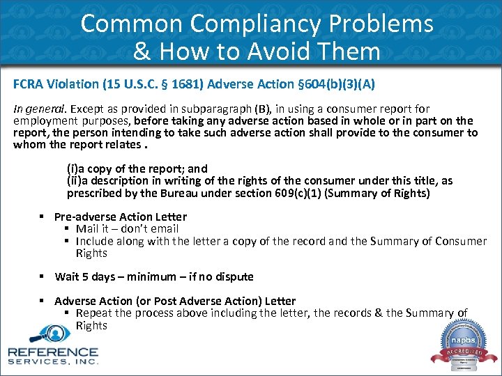 Common Compliancy Problems & How to Avoid Them FCRA Violation (15 U. S. C.