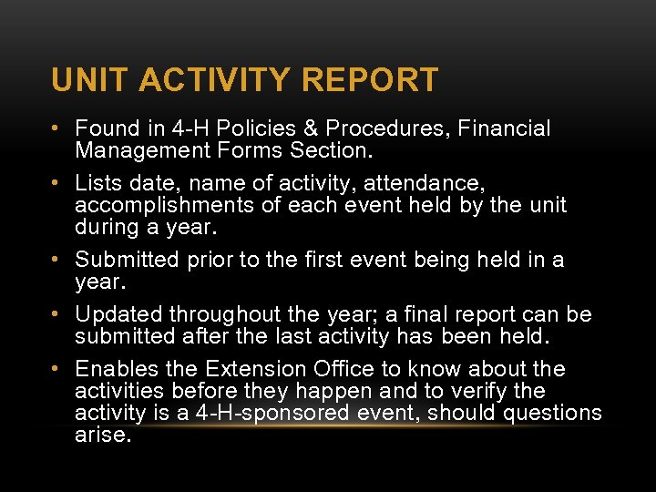 UNIT ACTIVITY REPORT • Found in 4 -H Policies & Procedures, Financial Management Forms