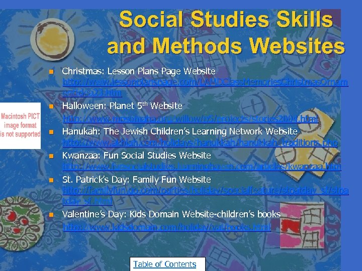 Social Studies Skills and Methods Websites n n n Christmas: Lesson Plans Page Website