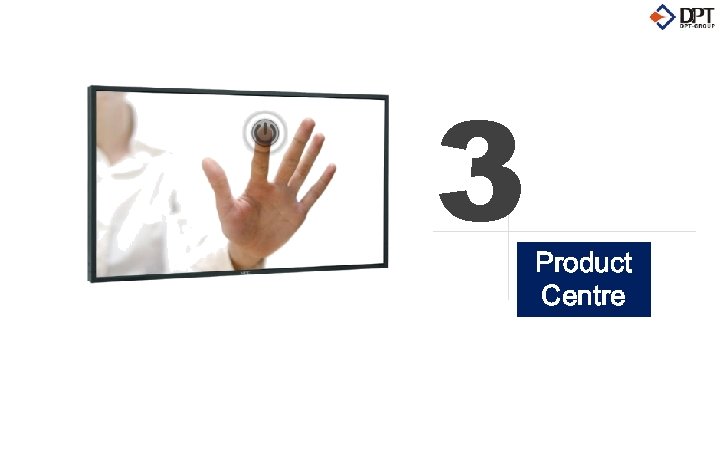 3 Product Centre 
