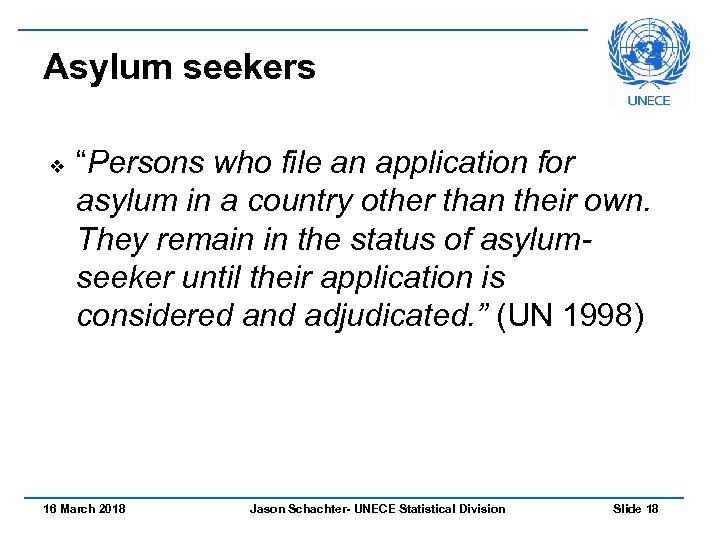Asylum seekers v “Persons who file an application for asylum in a country other