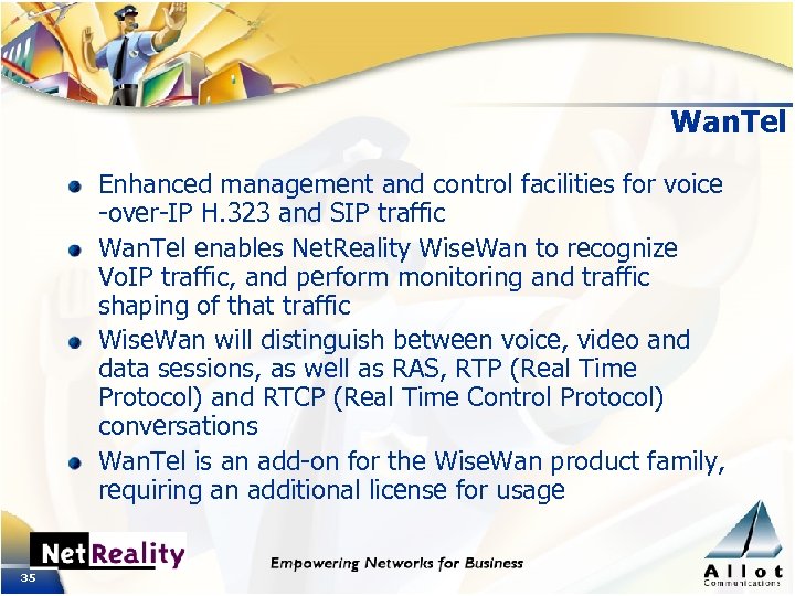 Wan. Tel Enhanced management and control facilities for voice -over-IP H. 323 and SIP