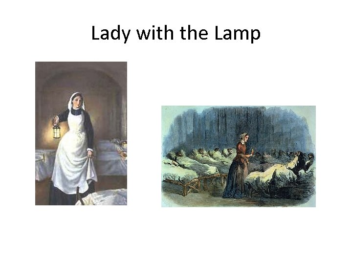 Lady with the Lamp 