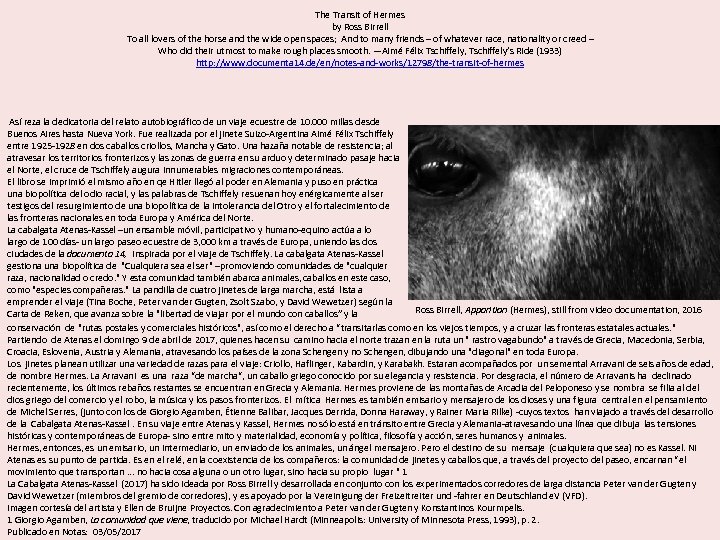 The Transit of Hermes by Ross Birrell To all lovers of the horse and