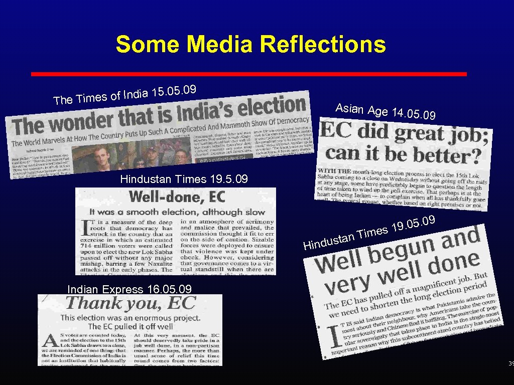Some Media Reflections. 05 es of India 15 The Tim . 09 Asian Age