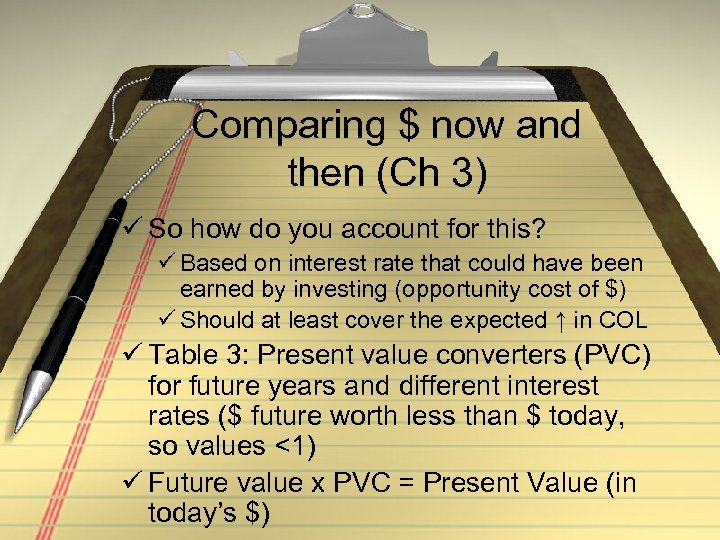 Comparing $ now and then (Ch 3) ü So how do you account for