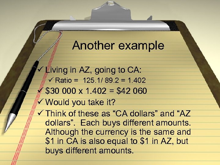 Another example ü Living in AZ, going to CA: ü Ratio = 125. 1/