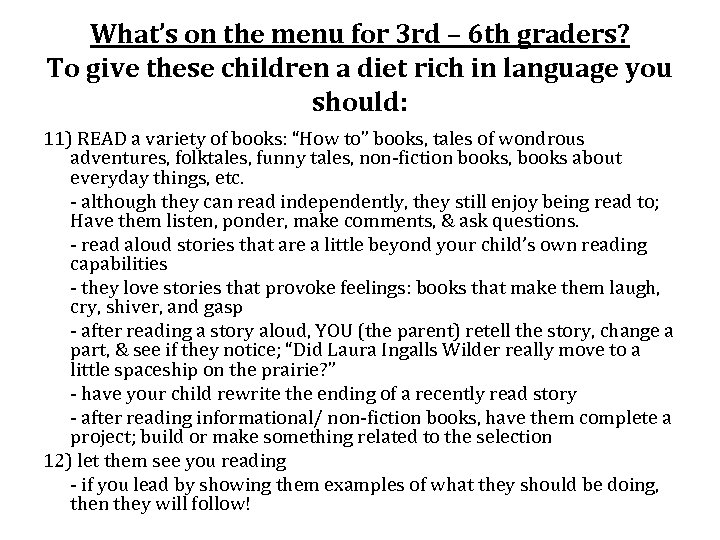 What’s on the menu for 3 rd – 6 th graders? To give these