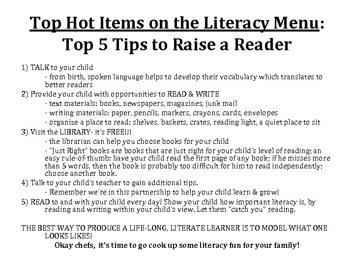 Top Hot Items on the Literacy Menu: Top 5 Tips to Raise a Reader
