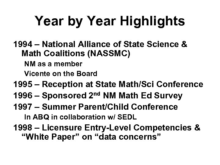 Year by Year Highlights 1994 – National Alliance of State Science & Math Coalitions