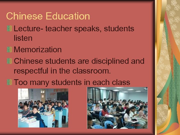 Chinese Education Lecture- teacher speaks, students listen Memorization Chinese students are disciplined and respectful