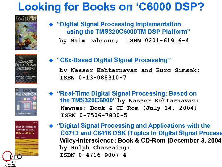 Looking for Books on ‘C 6000 DSP? “Digital Signal Processing Implementation using the TMS