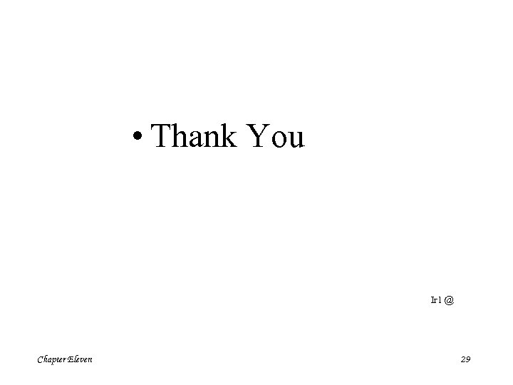  • Thank You Ir 1 @ Chapter Eleven 29 