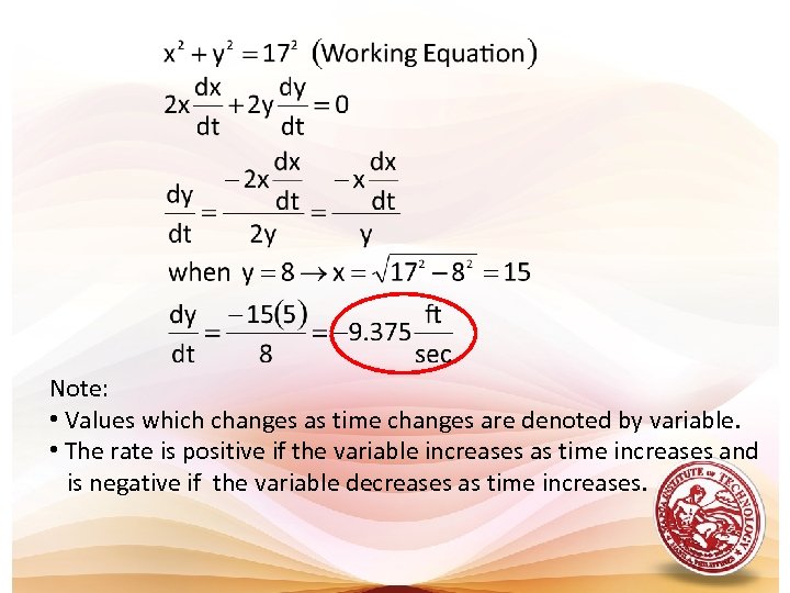 Note: • Values which changes as time changes are denoted by variable. • The