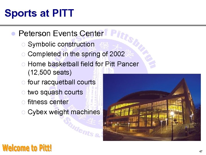 Sports at PITT l Peterson Events Center Symbolic construction ¡ Completed in the spring