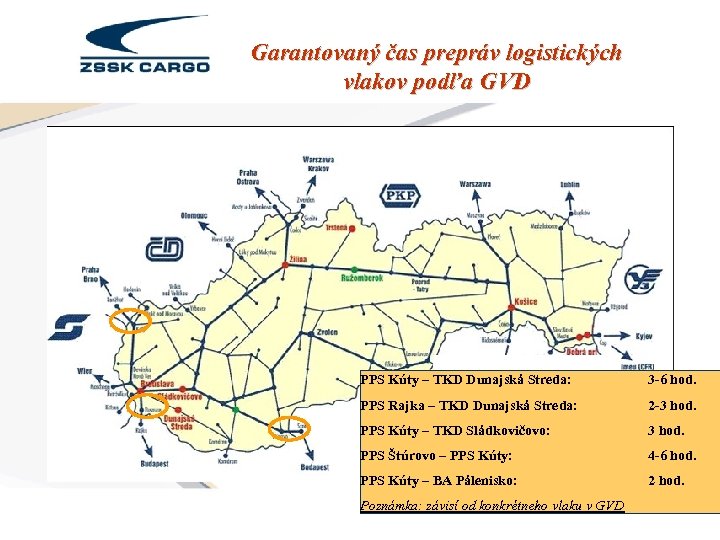 Garantovaný čas prepráv logistických vlakov podľa GVD PPS Kúty – TKD Dunajská Streda: 3