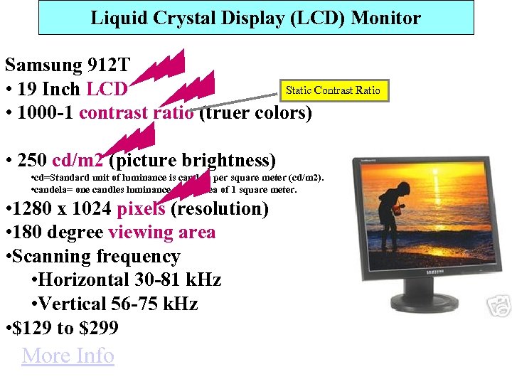 Liquid Crystal Display (LCD) Monitor Samsung 912 T Static Contrast Ratio • 19 Inch
