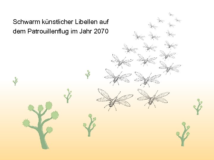 Schwarm künstlicher Libellen auf dem Patrouillenflug im Jahr 2070 