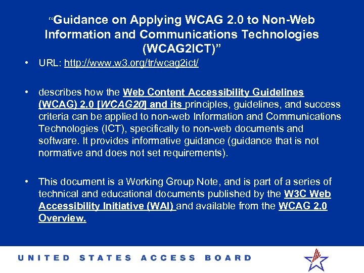 “Guidance on Applying WCAG 2. 0 to Non-Web Information and Communications Technologies (WCAG 2