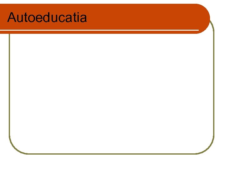 Autoeducatia 