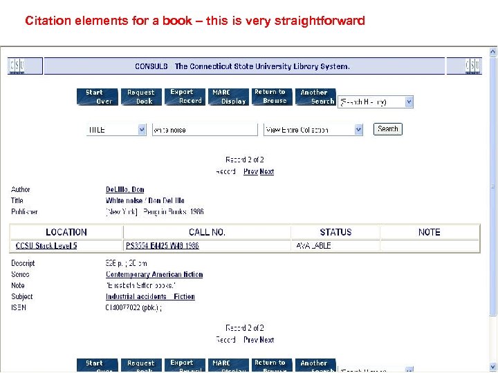 Citation elements for a book – this is very straightforward 