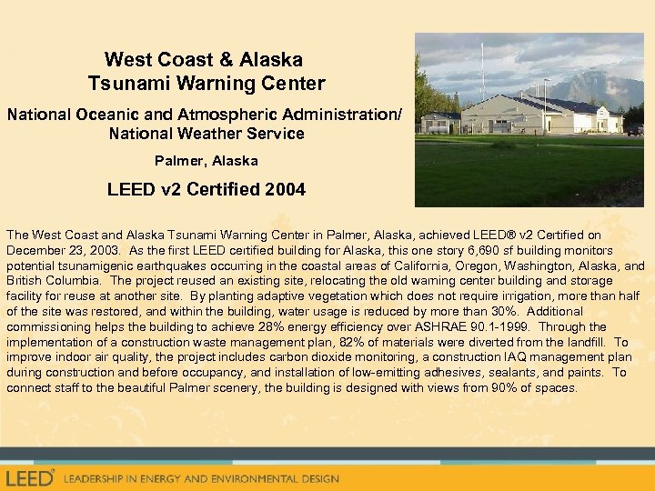 West Coast & Alaska Tsunami Warning Center National Oceanic and Atmospheric Administration/ National Weather