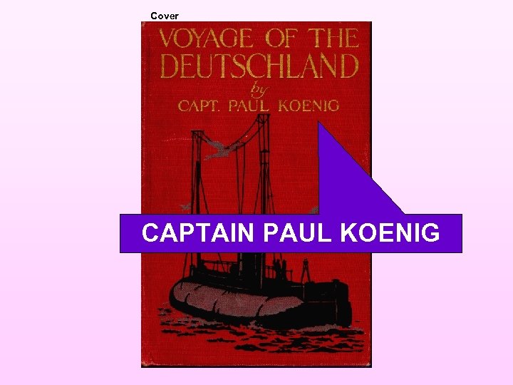 Cover CAPTAIN PAUL KOENIG 