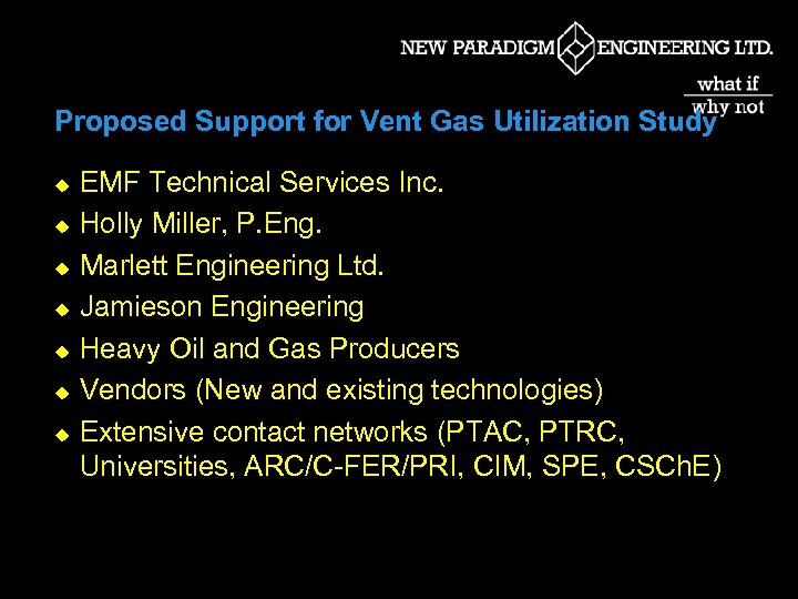 Proposed Support for Vent Gas Utilization Study u u u u EMF Technical Services
