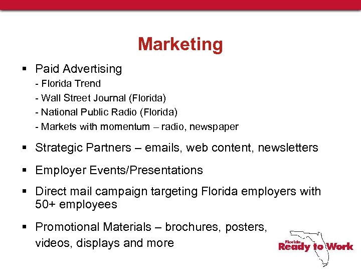 Marketing § Paid Advertising - Florida Trend - Wall Street Journal (Florida) - National