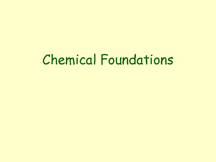 Chemical Foundations 