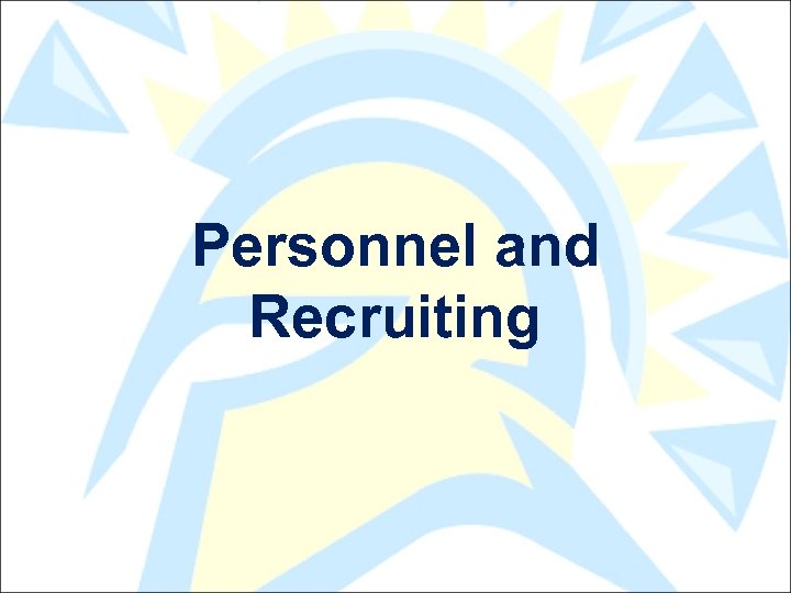 Personnel and Recruiting 