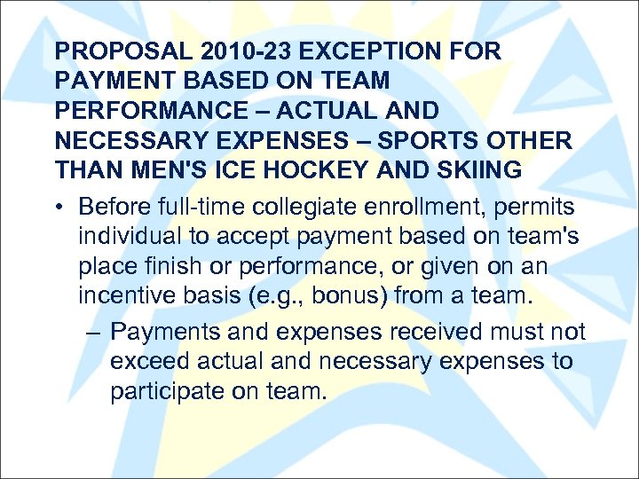 PROPOSAL 2010 -23 EXCEPTION FOR PAYMENT BASED ON TEAM PERFORMANCE – ACTUAL AND NECESSARY