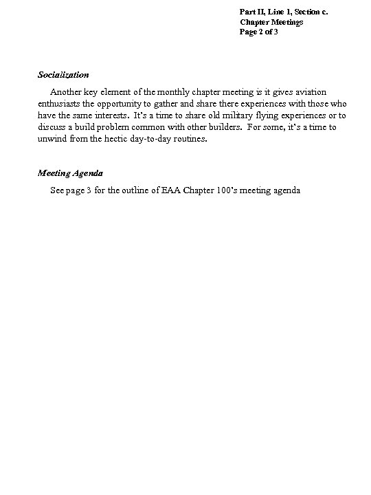 Part II, Line 1, Section c. Chapter Meetings Page 2 of 3 Socialization Another