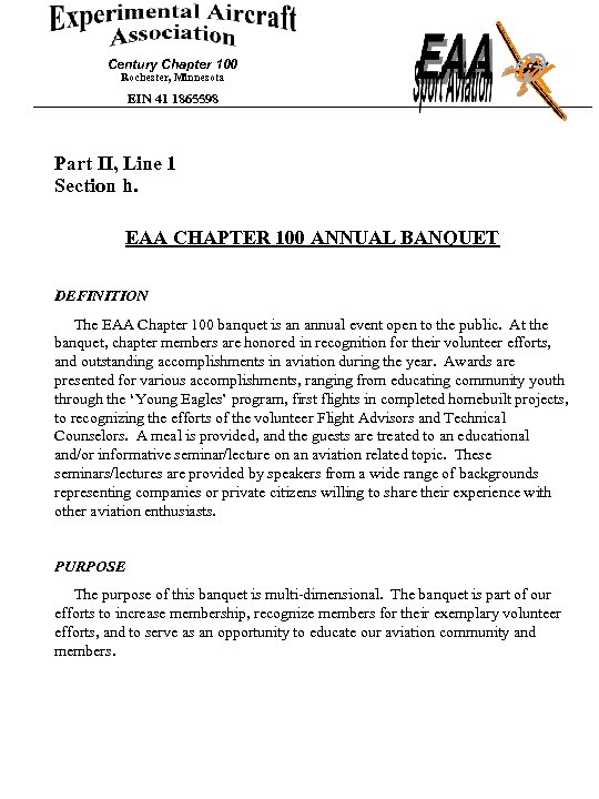 Century Chapter 100 Rochester, Minnesota EIN 41 1865598 Part II, Line 1 Section h.