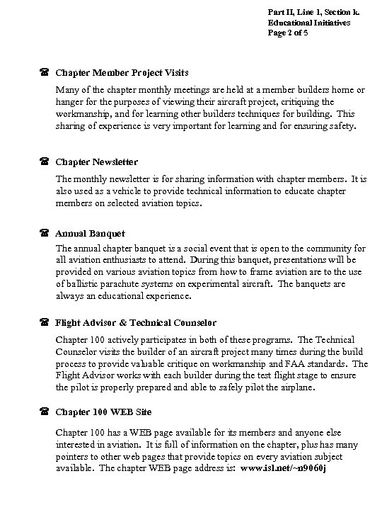 Part II, Line 1, Section k. Educational Initiatives Page 2 of 5 ( Chapter