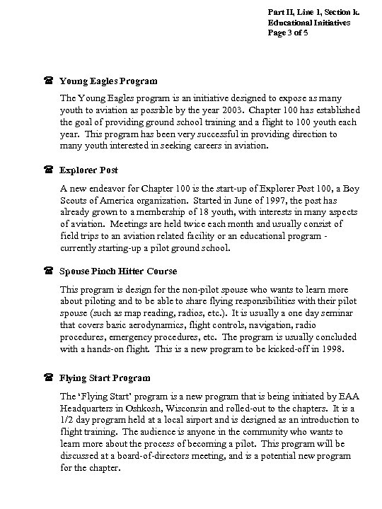 Part II, Line 1, Section k. Educational Initiatives Page 3 of 5 ( Young