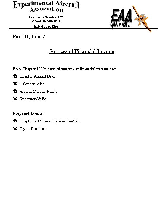 Century Chapter 100 Rochester, Minnesota EIN 41 1865598 Part II, Line 2 Sources of