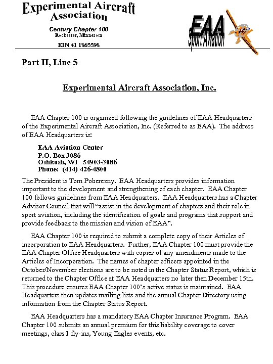 Century Chapter 100 Rochester, Minnesota EIN 41 1865598 Part II, Line 5 Experimental Aircraft