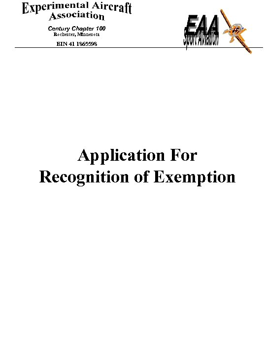 Century Chapter 100 Rochester, Minnesota EIN 41 1865598 Application For Recognition of Exemption 