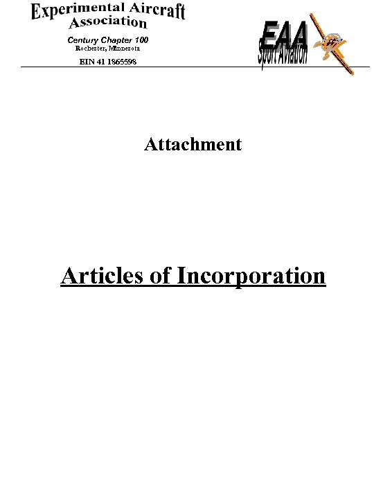 Century Chapter 100 Rochester, Minnesota EIN 41 1865598 Attachment Articles of Incorporation 