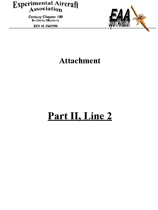 Century Chapter 100 Rochester, Minnesota EIN 41 1865598 Attachment Part II, Line 2 