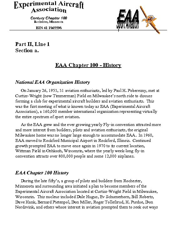 Century Chapter 100 Rochester, Minnesota EIN 41 1865598 Part II, Line 1 Section a.